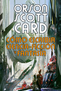 Cómo-escribir-ciencia-ficción-y-fantasía-Orson-Scott-Card